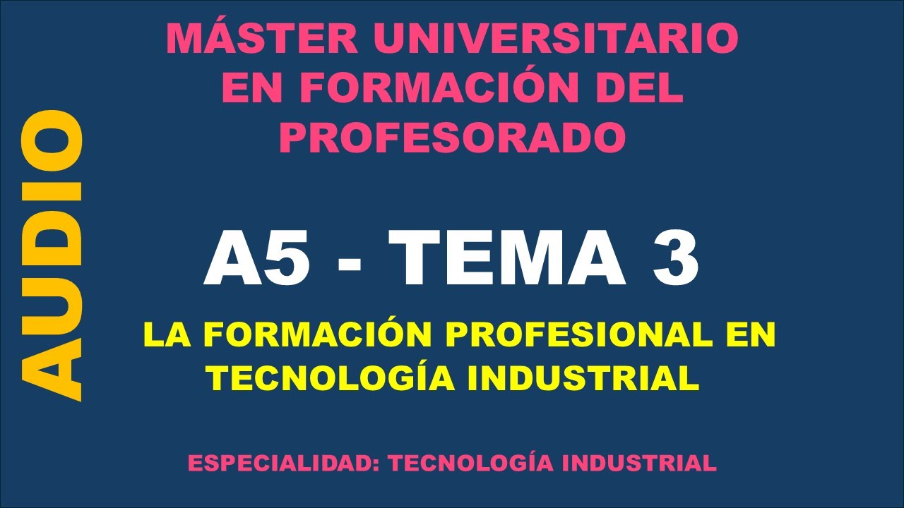 MÁSTER PROFESORADO - A5 - TEMA 3 - PODCAST
