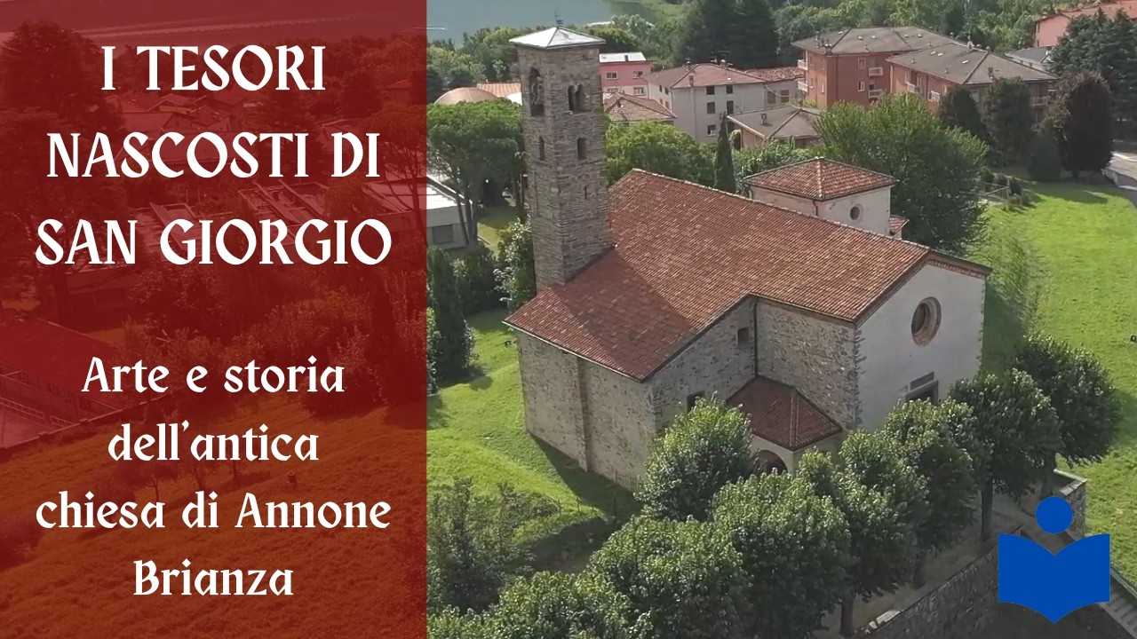 Uno scrigno di tesori: la Chiesa di San Giorgio di Annone Brianza (Lecco) - di Dario Angelibusi