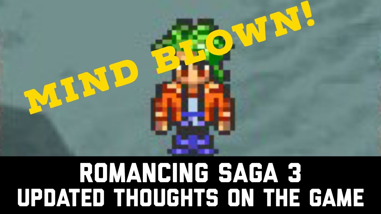 Romancing SaGa 3 - Updated Review Impressions - This game is amazing!