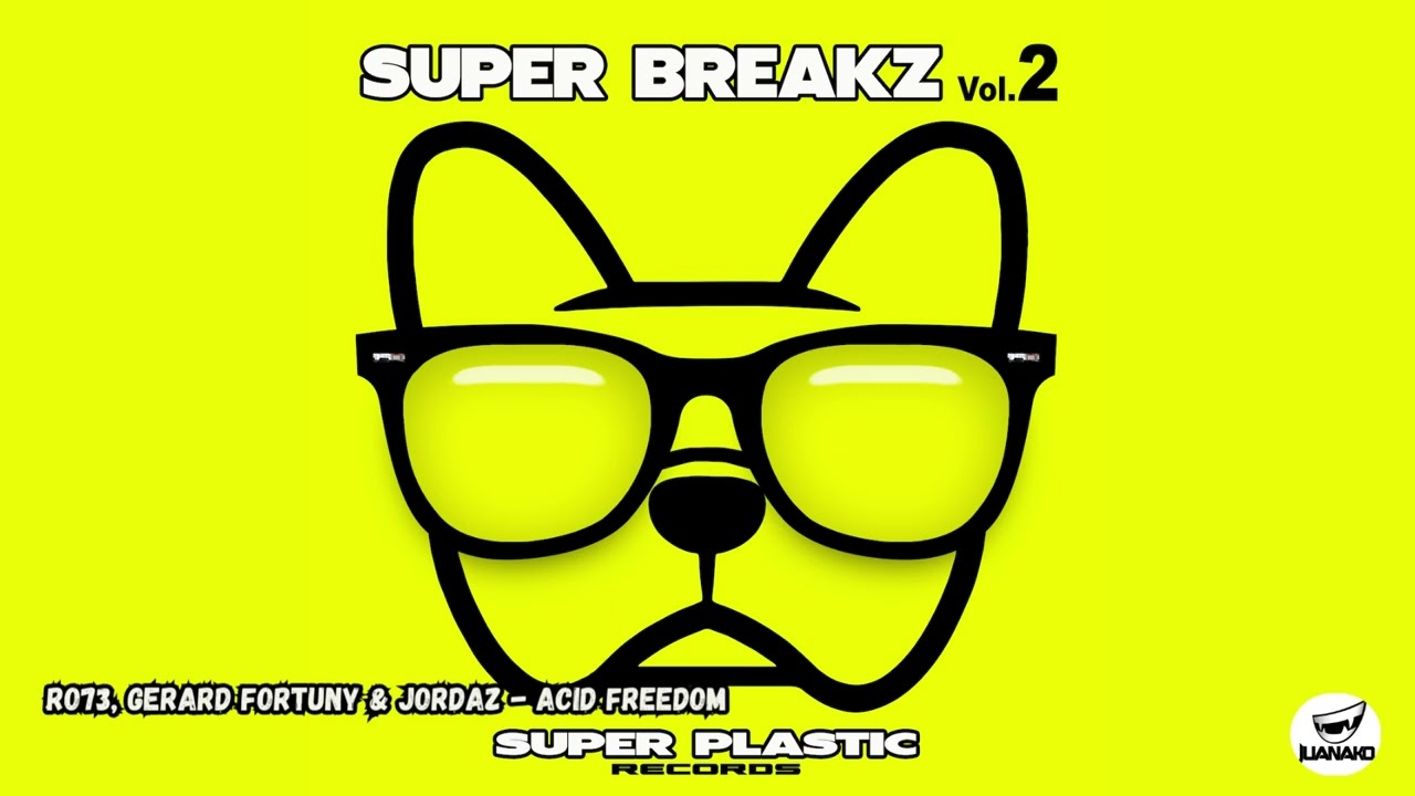 Ro73, Gerard Fortuny & Jordaz - Acid Freedom