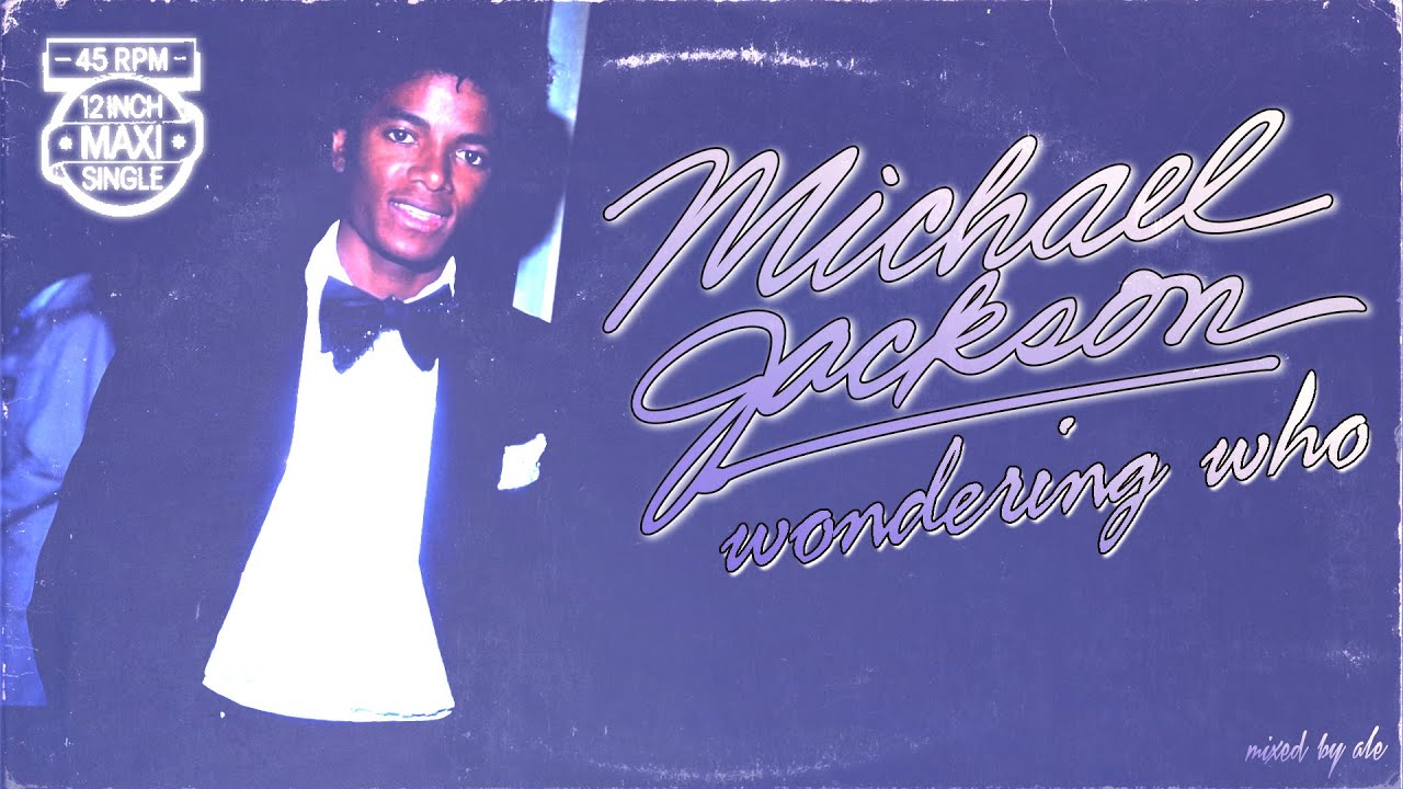 Michael Jackson  - Wondering Who (MJ Solo Version) | Mikes Mix