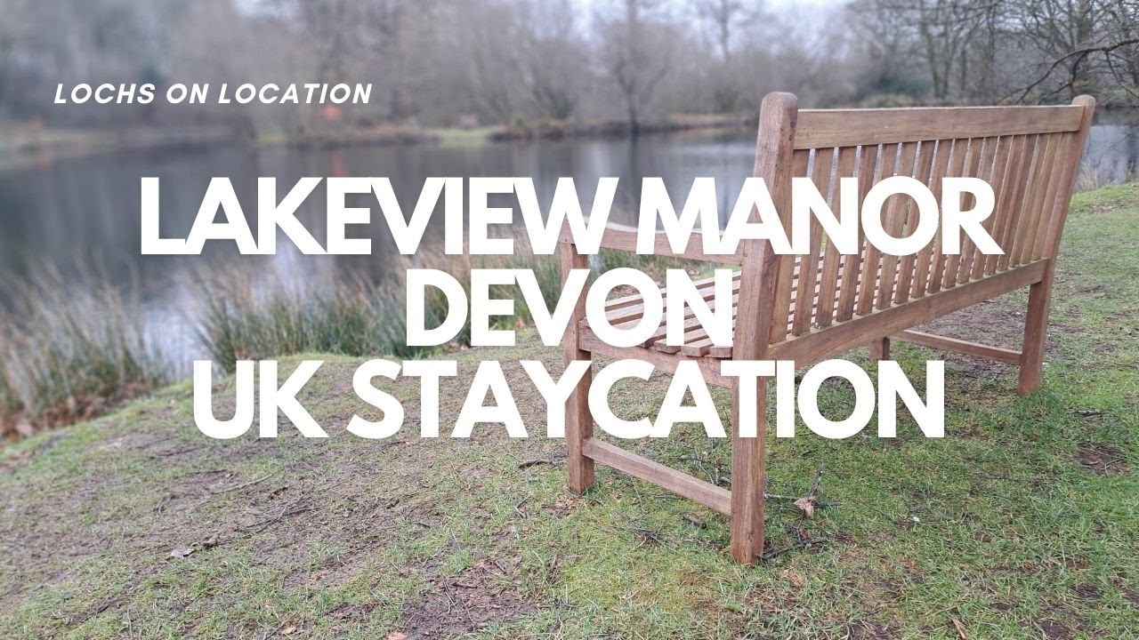Lakeview Manor - Devon UK Staycation