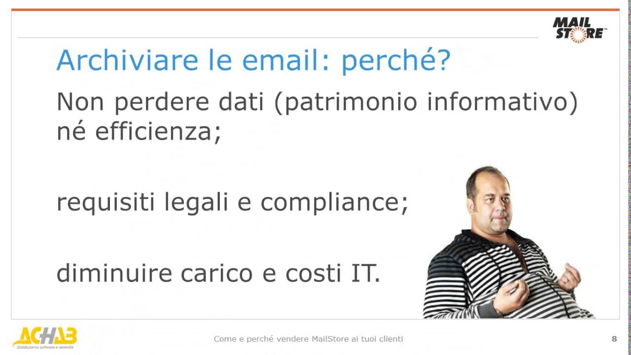 Vendere MailStore ai tuoi clienti: ecco come