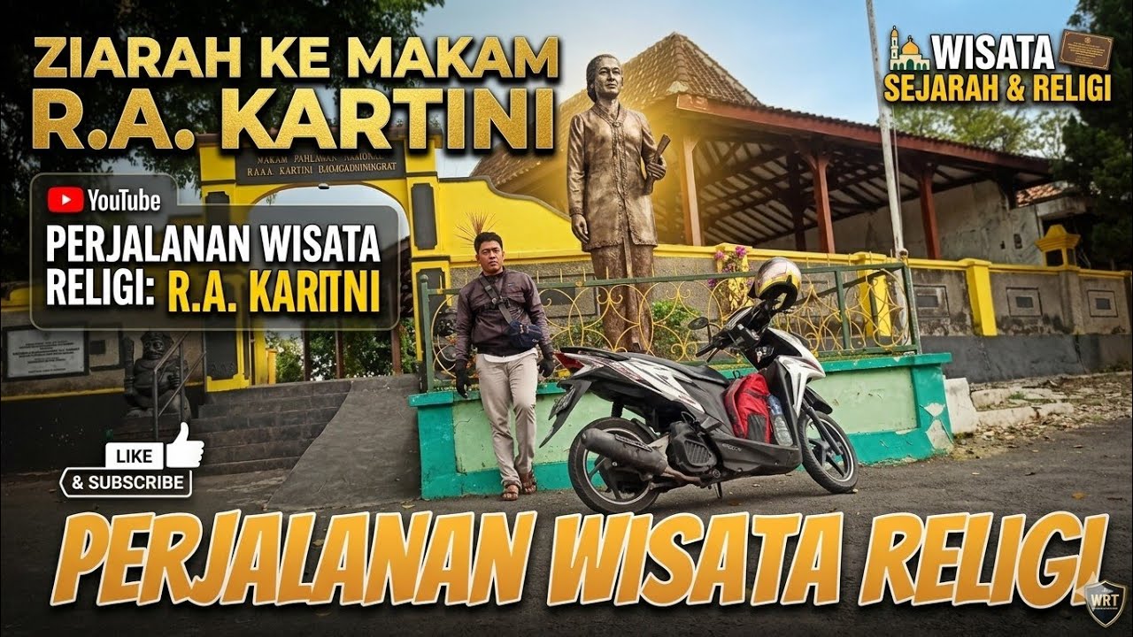 RIDING Wisata Religi di Makam Pahlawan Nasional R. A. KARTINI | Honda Vario | LekPurwoko