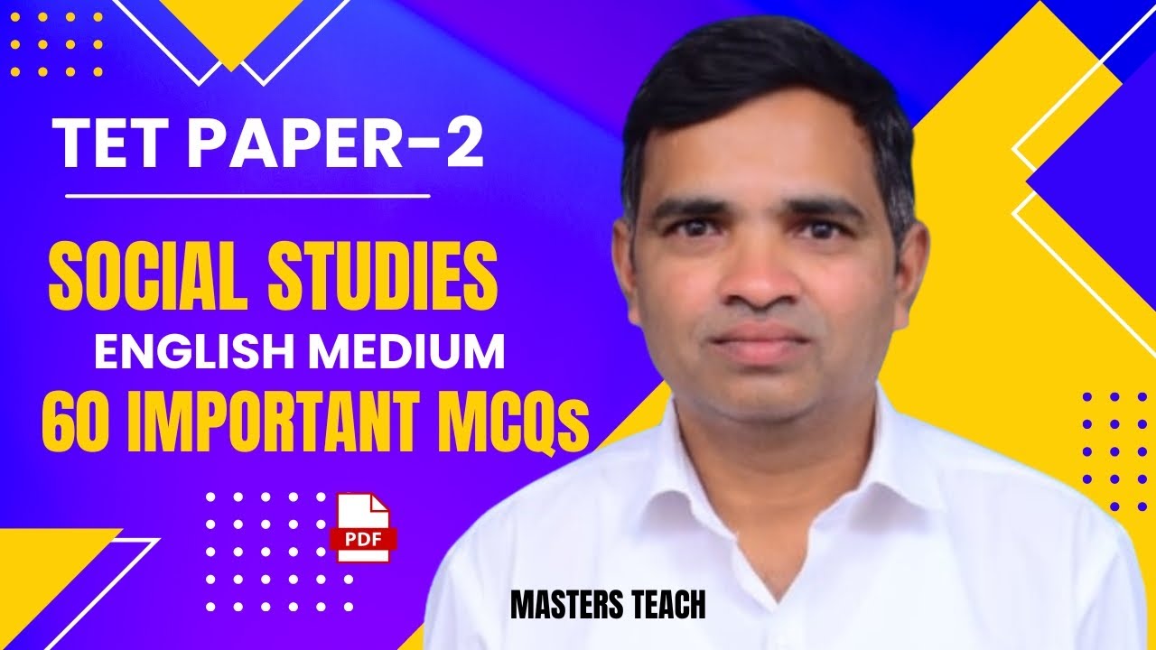 TET Paper-2 Social Studies MCQs | 60 Most Important Questions | Masters Teach