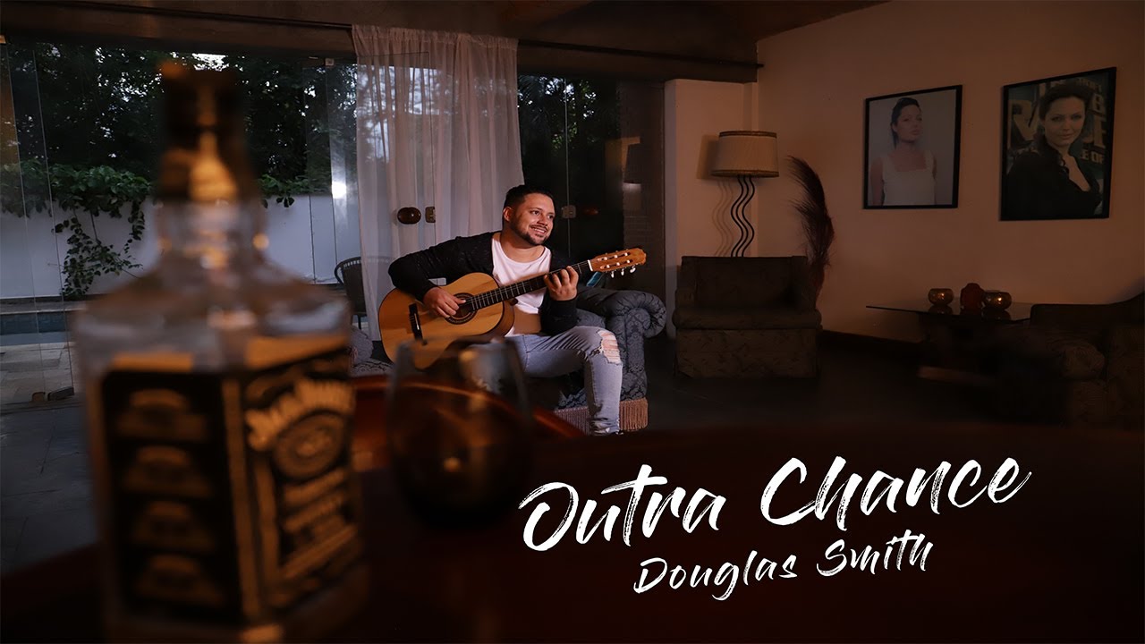 Outra Chance  - Douglas Smith