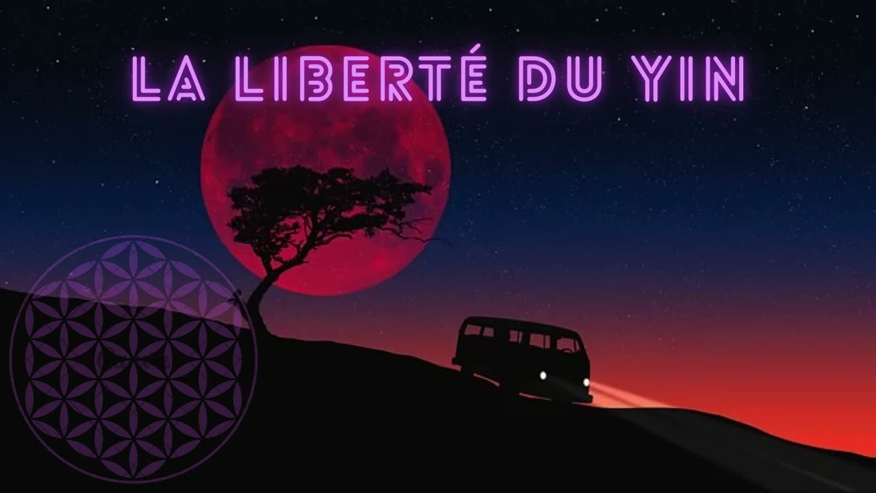 Couple conscient - La liberté du Yin