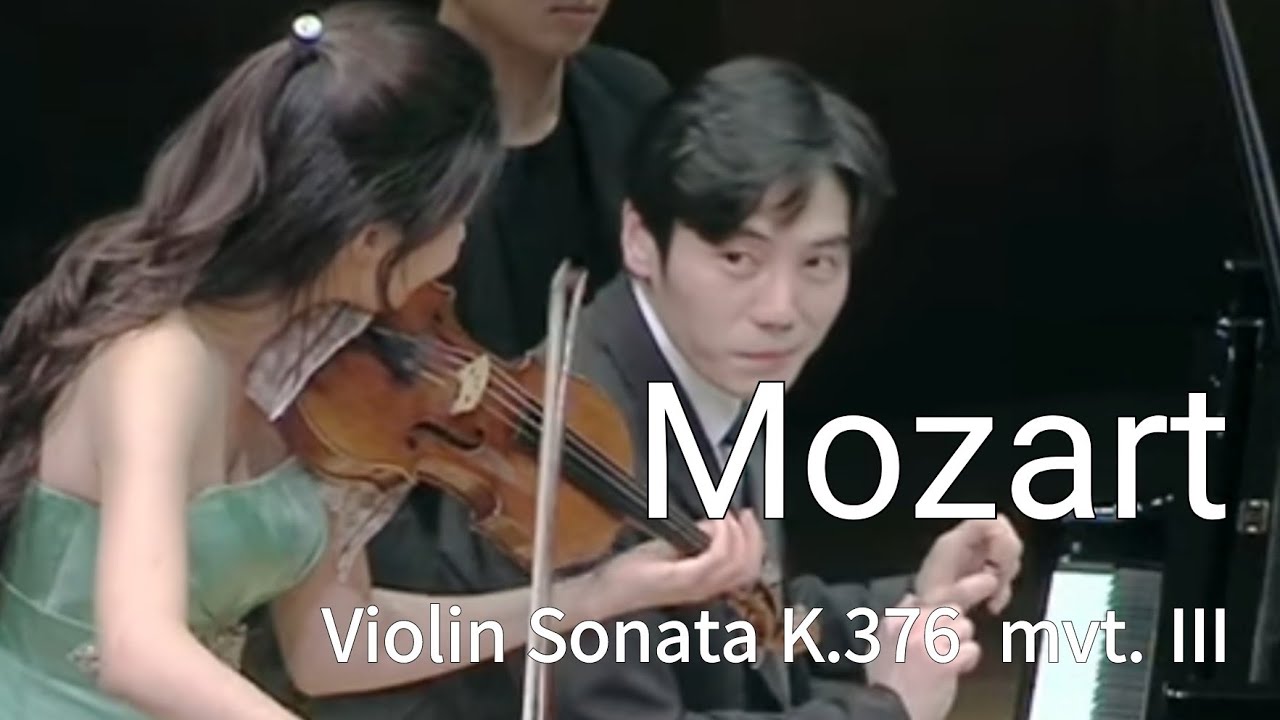 Mozart Violin Sonata K.376 mvt.lll - Soojin Han, Youngsung Park