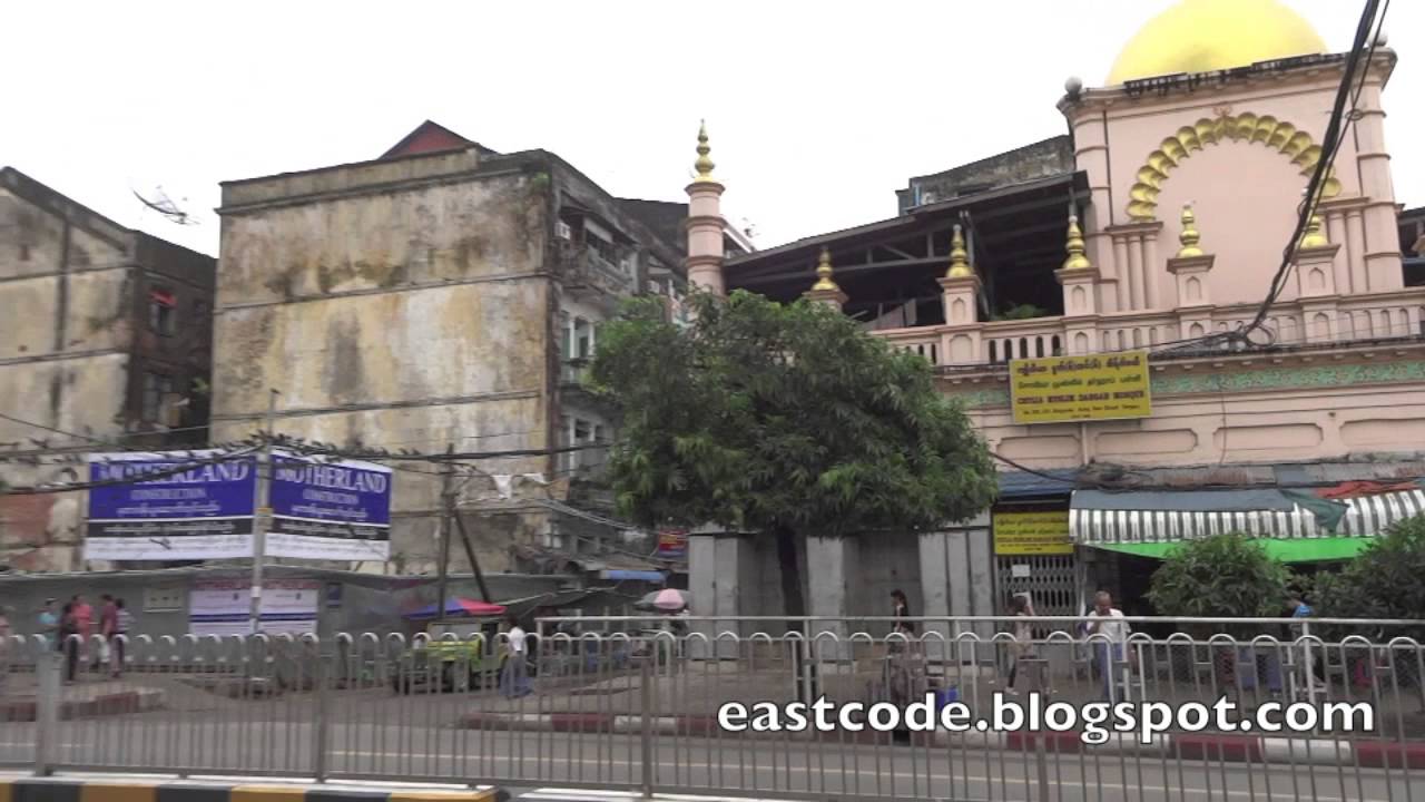 Chulia Muslim Dargah Mosque Yangon