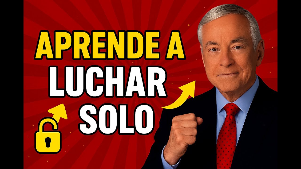 TIENES que Aprender a LUCHAR SOLO - Bryan Tracy