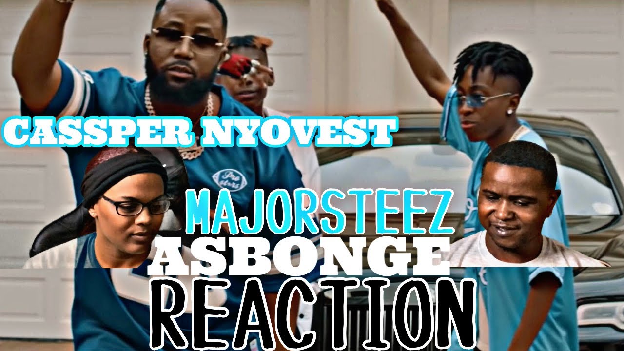 MAJORSTEEZ FT CASSPER NYOVEST - ASBONGE (Official Music Video) | REACTION