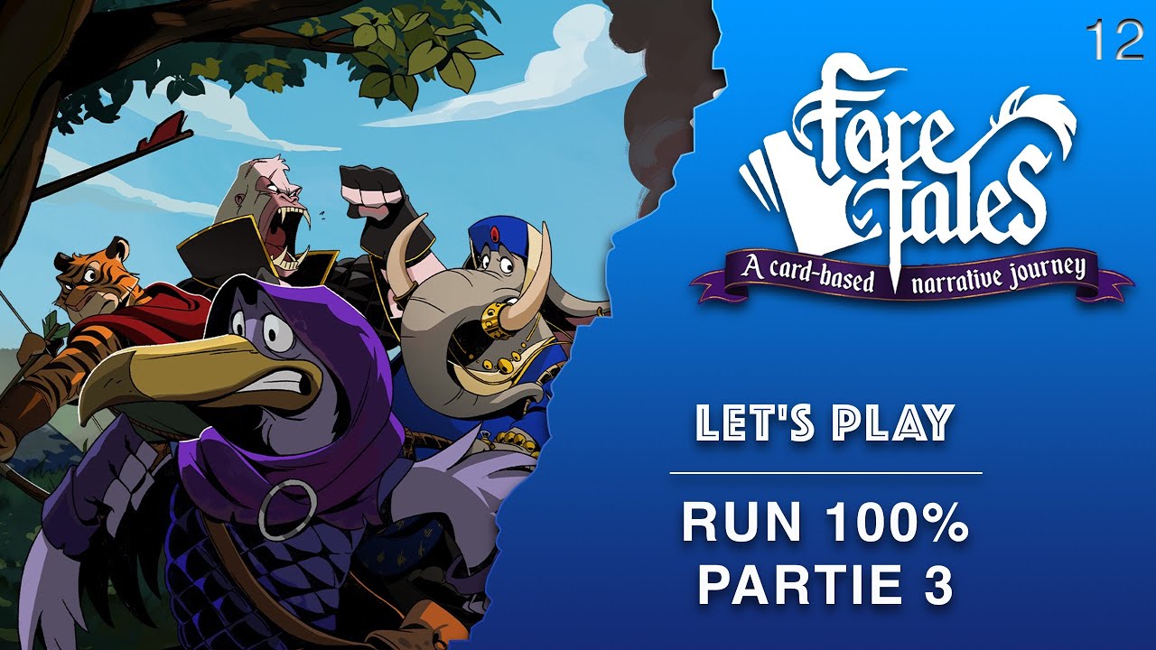 Foretales - 12 - Let's Play - Run 100% - Partie 3 - FIN