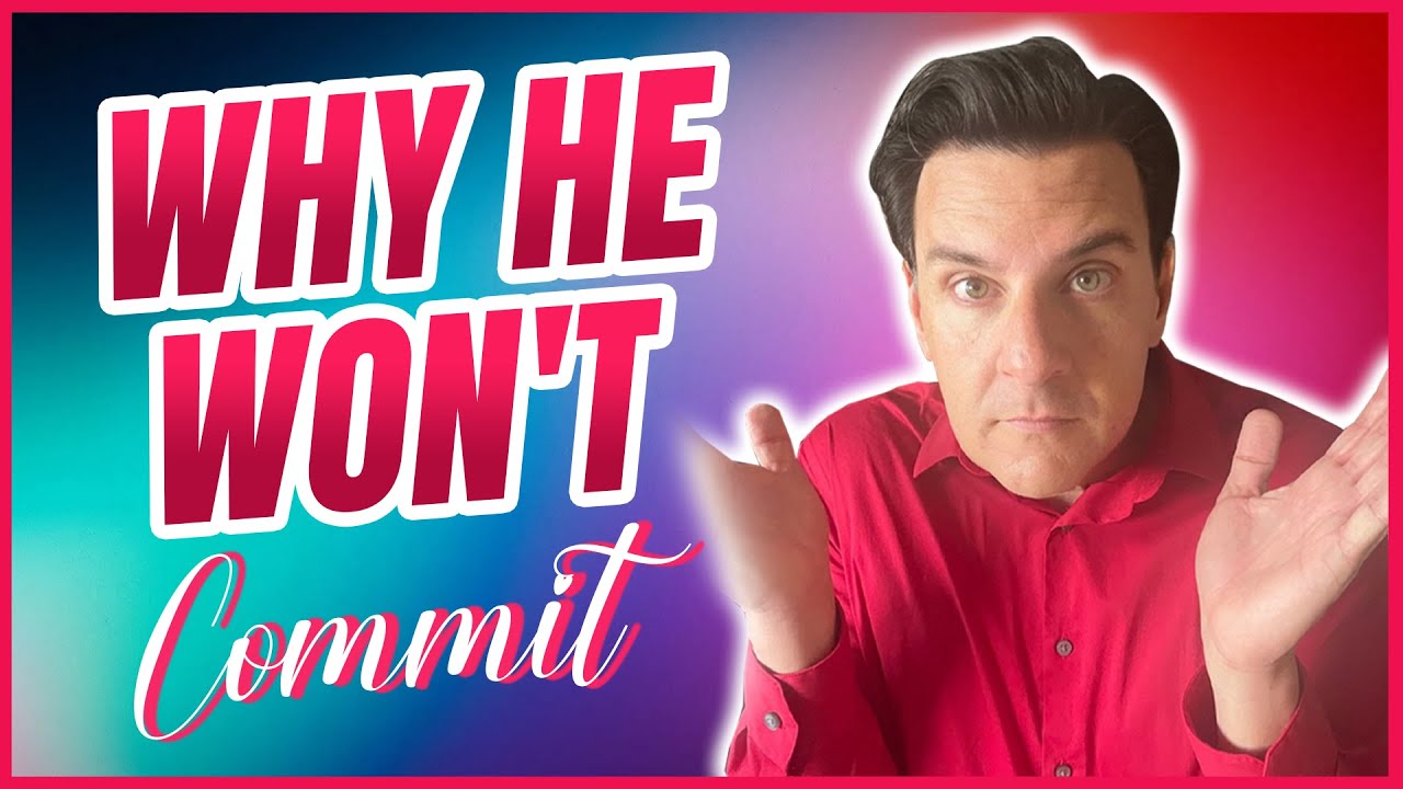 5 Serious Fears A Man Feels and Why He Can't Commit To You