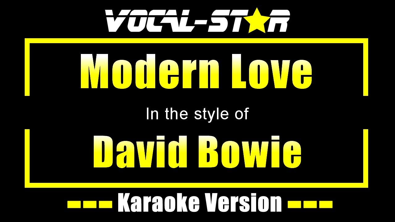 Modern Love Karaoke | David Bowie Karaoke Version