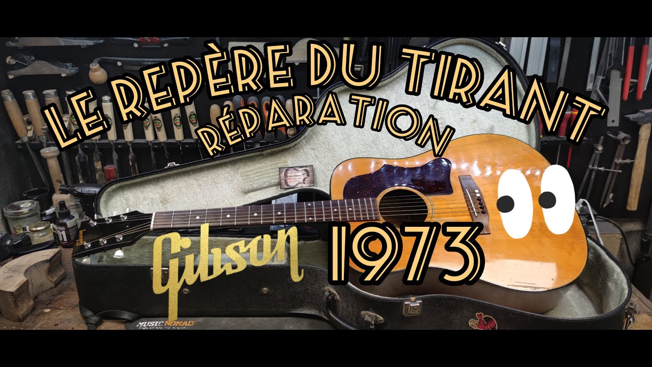 restauration d'une Gibson de 1973