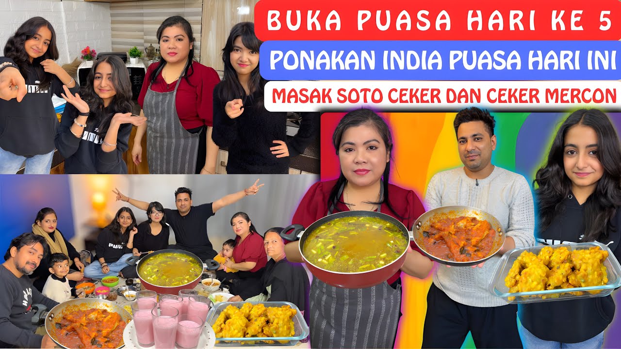 Buka Puasa Hari Ke 5‼️Ponakan India Puasa Hari Ini‼️Masak Soto Ceker Dan Ceker Mercon‼️ Es Lumut