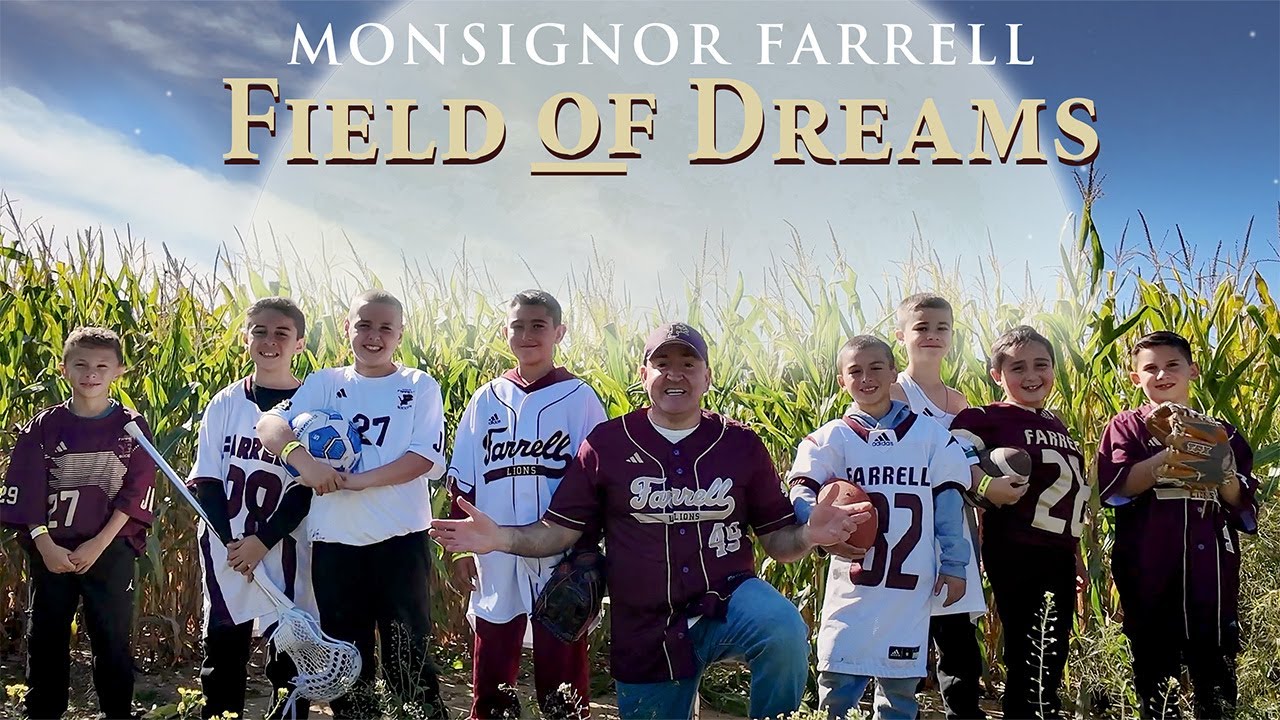 Monsignor Farrell High School Field of Dreams