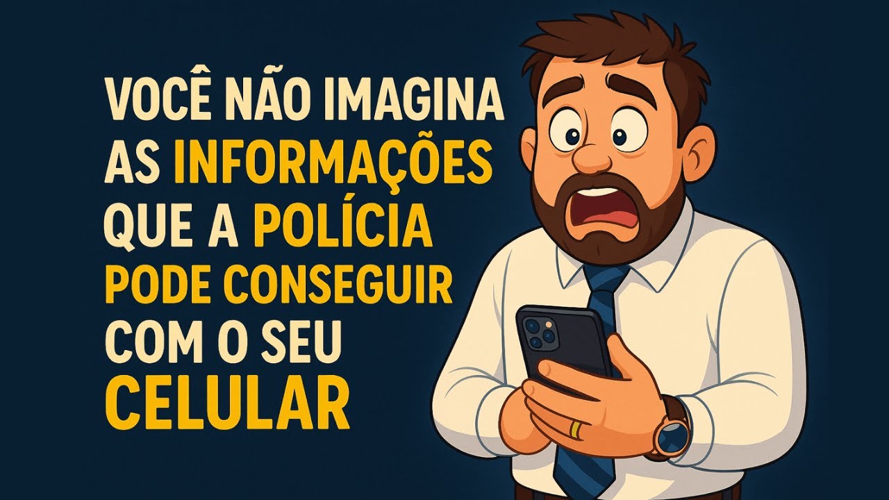 Que informações a polícia consegue extrair do seu celular? | Marlon Ricardo