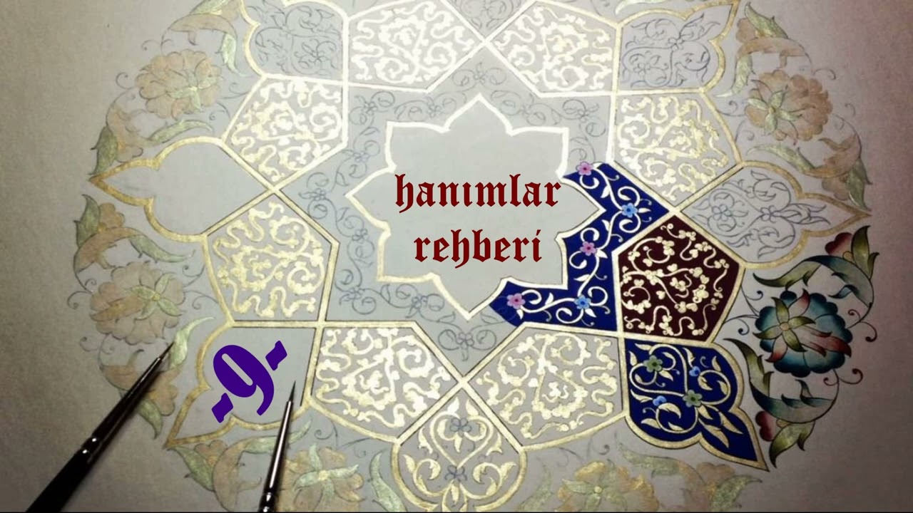 HANIMLAR REHBERİ - 9 -