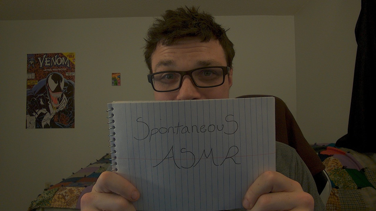 Spontaneous asmr