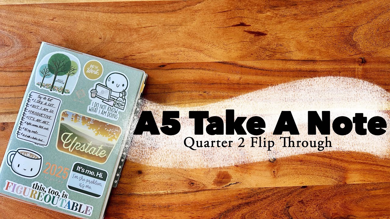 Take A Note Flip Through // Quarter Two