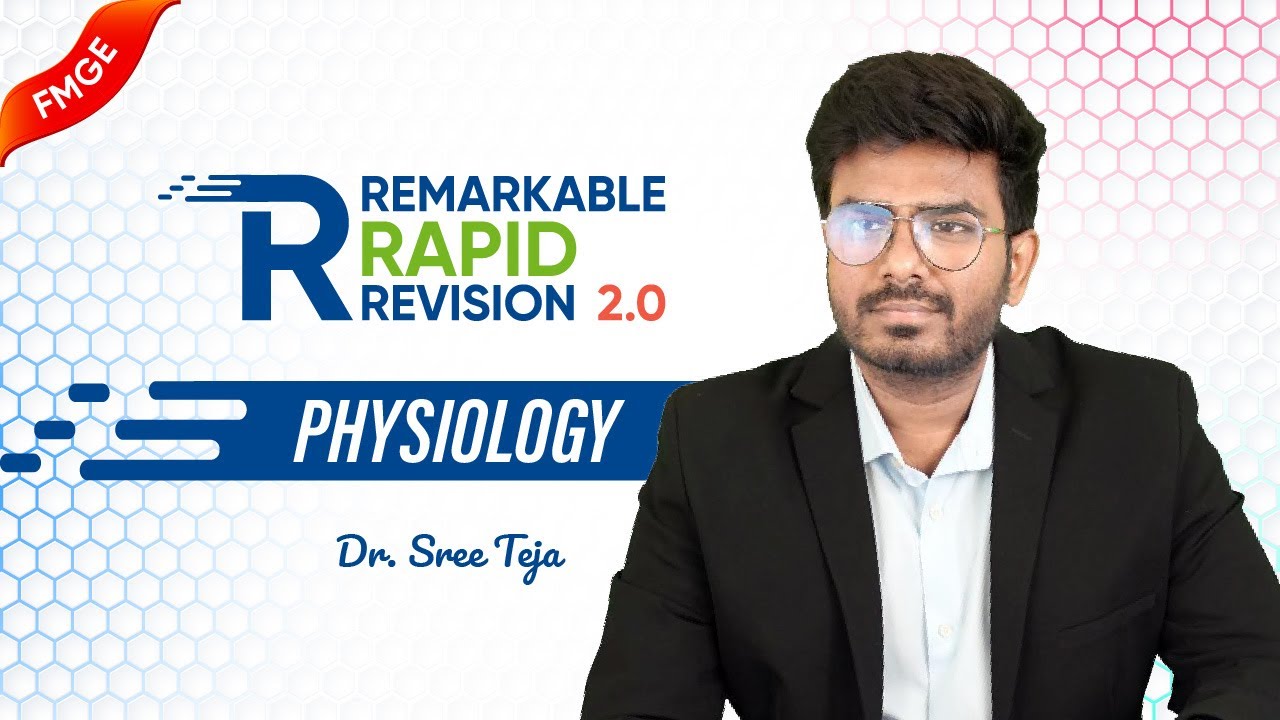 Remarkable Rapid Revision 2.0 — Physiology 🚀 Dr Sree Teja | FMGE Jan 2026 | Live on 19 November 🔬⚡
