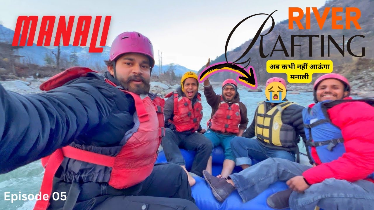 Rafting Karna pad gaya bhari 😭 |  Manali || pintusinghvlogs