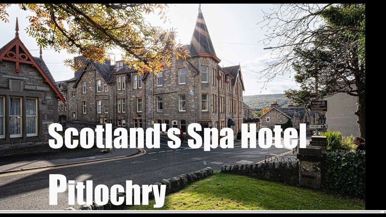 Scotland's Spa Hotel A Guide / Pitlochry