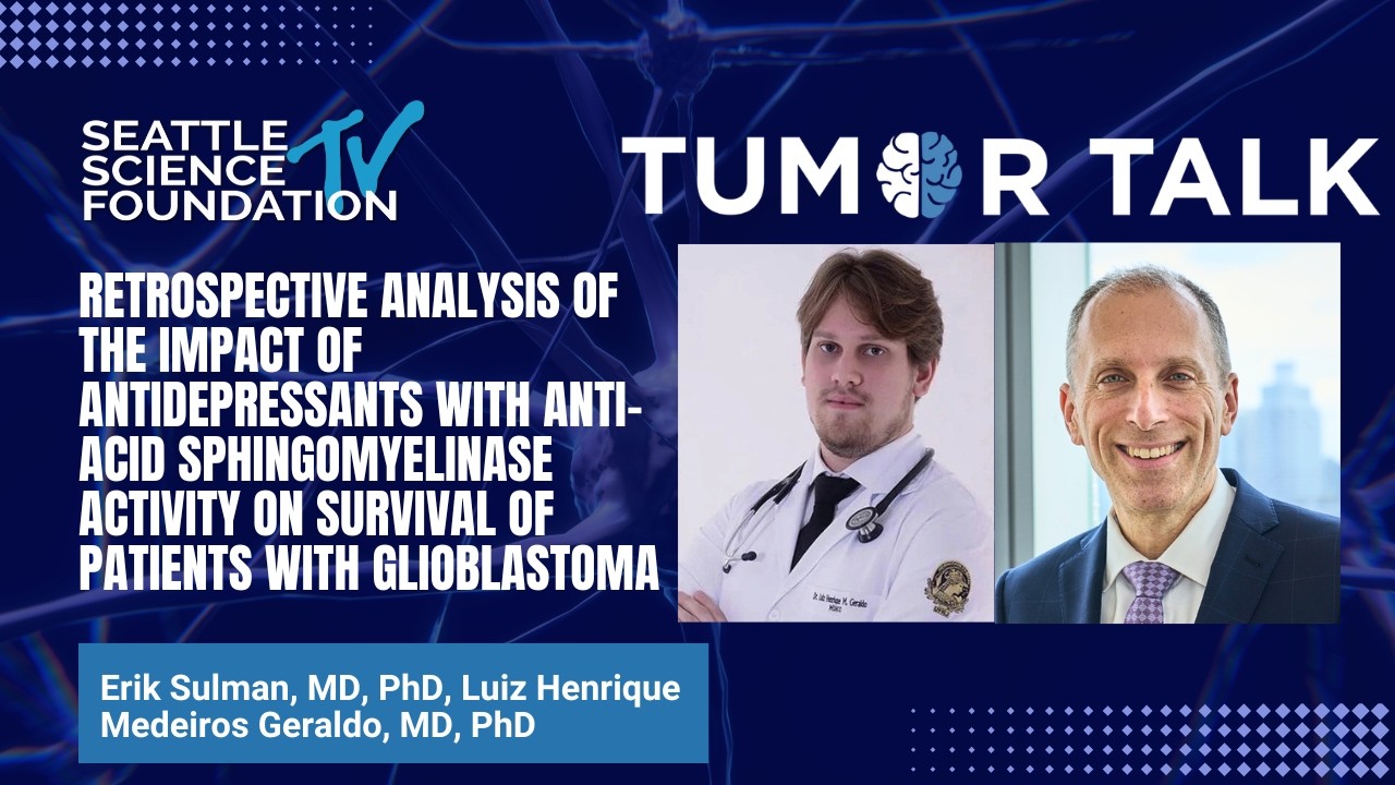Virtual Tumor Talk - Erik Sulman, MD, PhD, Luiz Henrique Medeiros Geraldo, MD, PhD