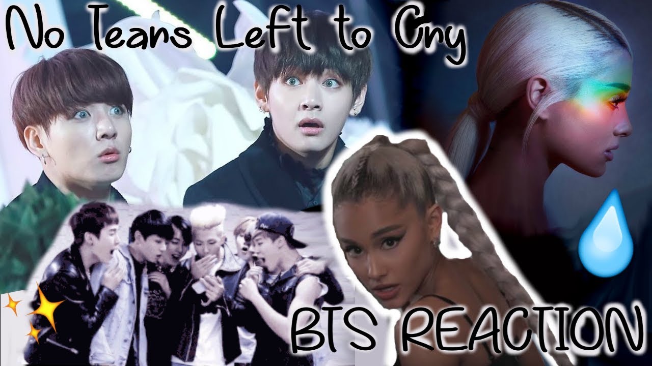 BTS REACT: No Tears Left To Cry - Ariana Grande