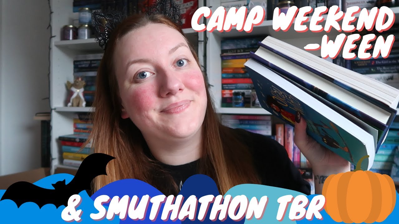 SMUTATHON AND CAMP WEEKEND-WEEN TBR