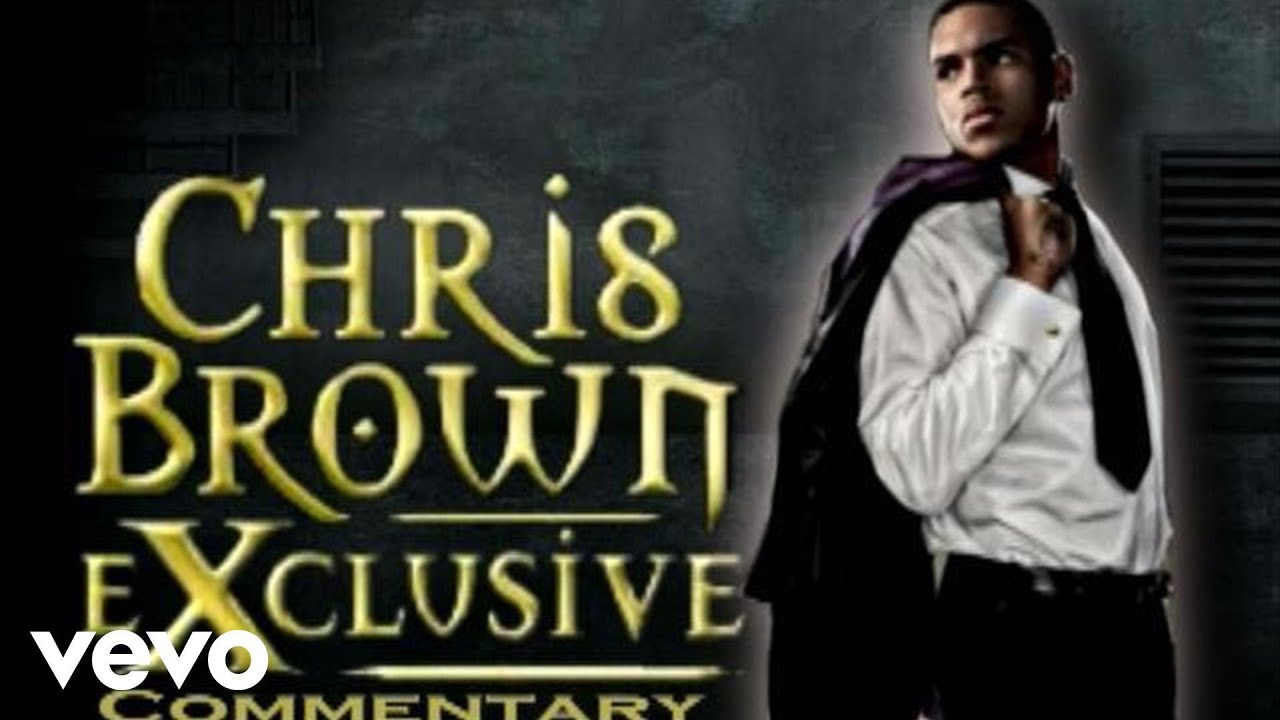 Chris Brown - Chris Brown Album Commentary