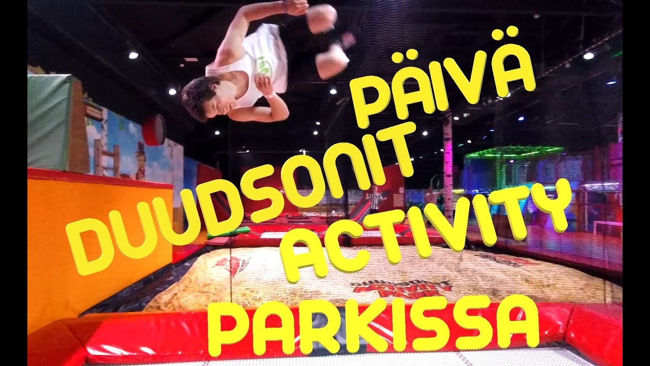 Päivä Duudsonit Activity Parkissa (Espoo)