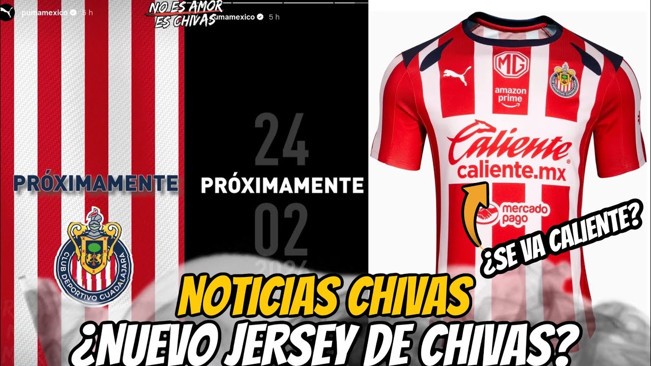 🚨¿PUMA LANZARÁ el NUEVO JERSEY 120 AÑOS? ¿CALIENTE SE VA DE CHIVAS? NOTICIAS CHIVAS