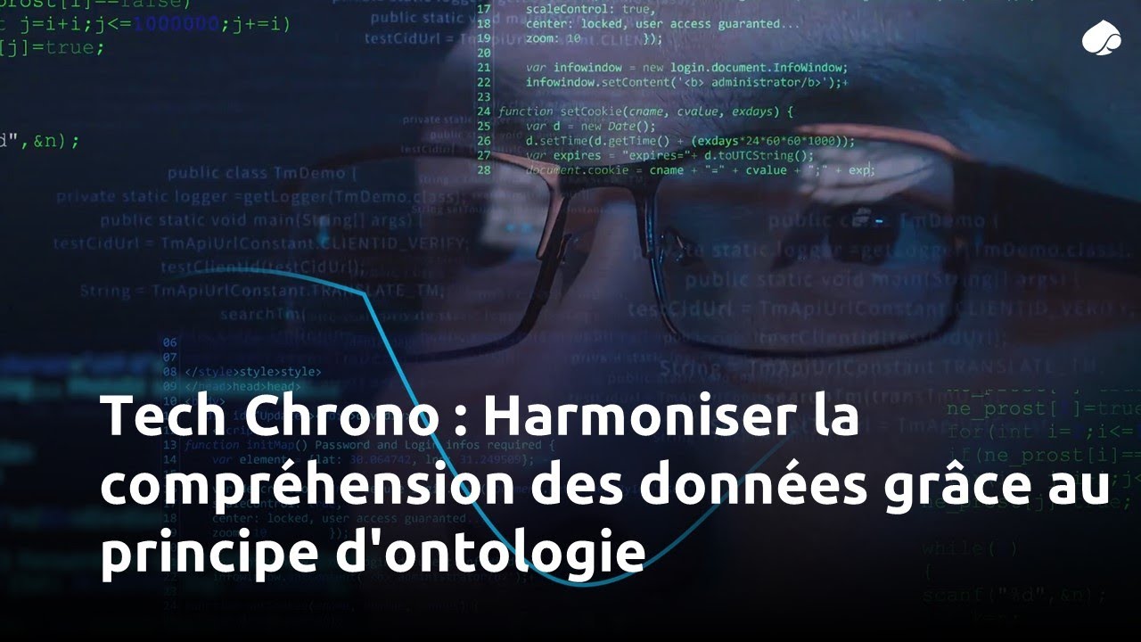 Tech Chrono | Harmoniser la compréhension des données grâce au principe d'ontologie