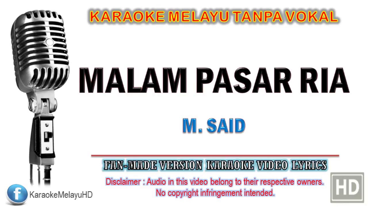 M. Said - Malam Pasar Ria | Karaoke | Tanpa Vokal | Minus One | Lirik Video HD