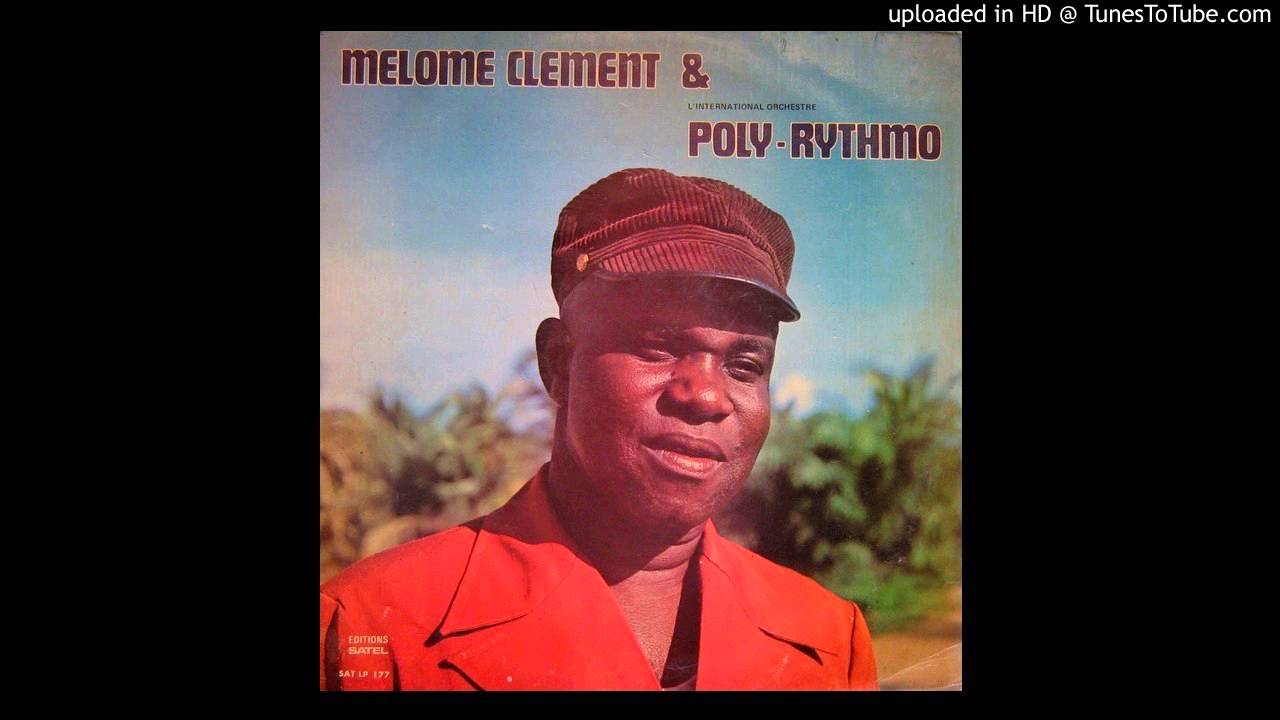 Melome Clement & l'International Orchestre Poly-Rythmo - Zo Tché Kpo Dote