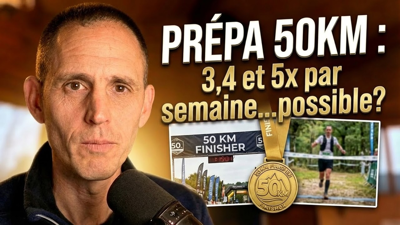 3 vs 5 sorties : Quelle fréquence d'entraînement pour le 50 km