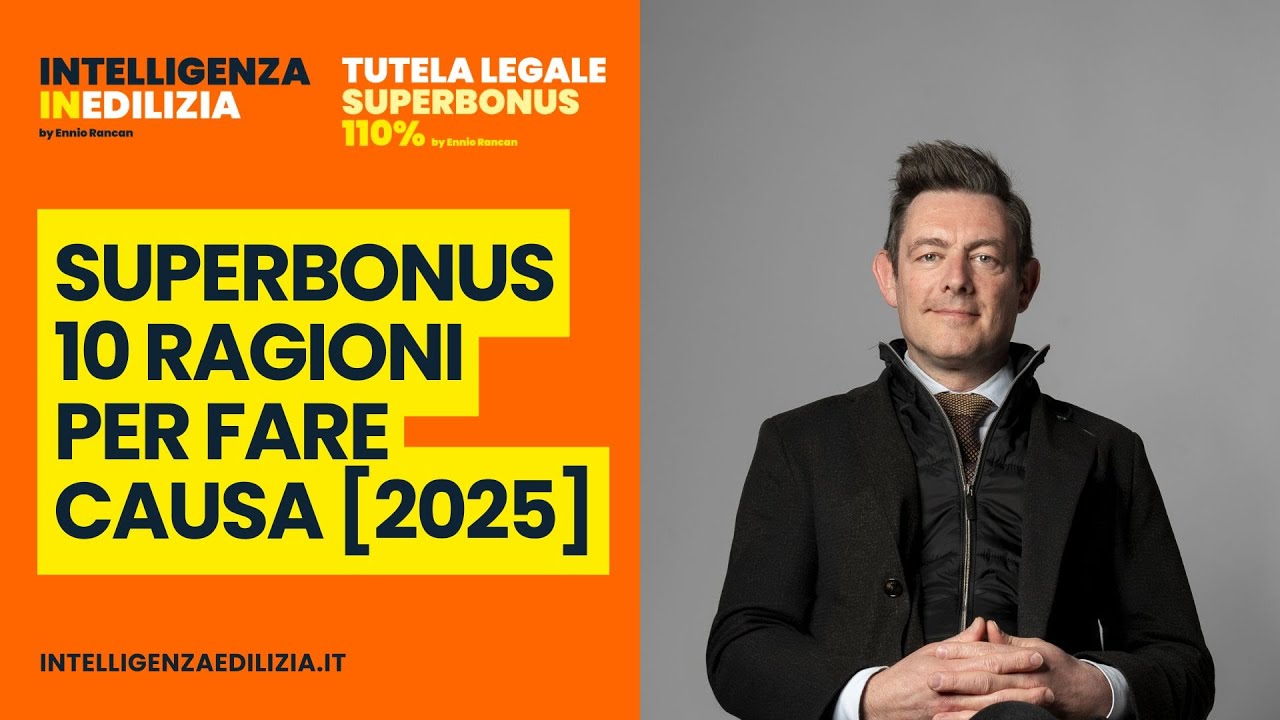 10 ragioni per FARE CAUSA per SUPERBONUS 110%