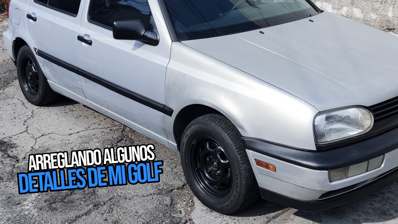Cambios que hacen la diferencia | Reparando algunos detalles de mi Golf | STANCE MK3