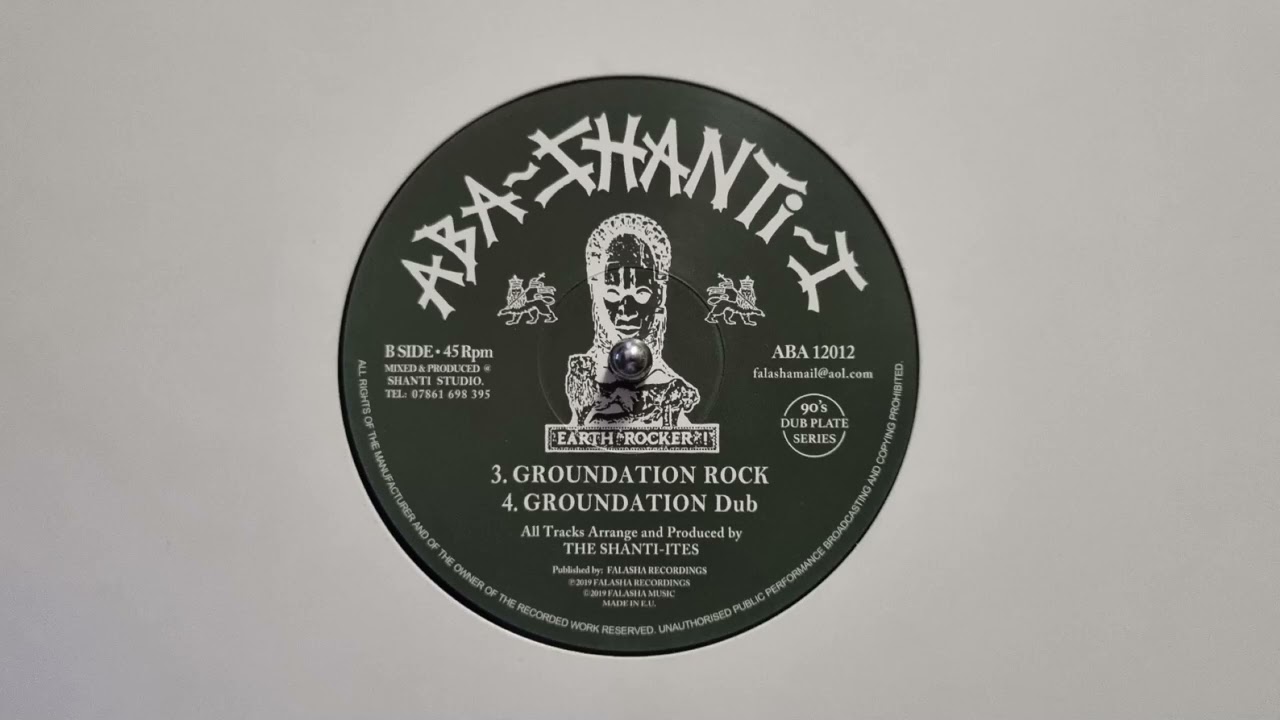 Groundation Rock - The Shanti-Ites / Groundation Dub - The Shanti-Ites - Aba Shanti I – ABA12