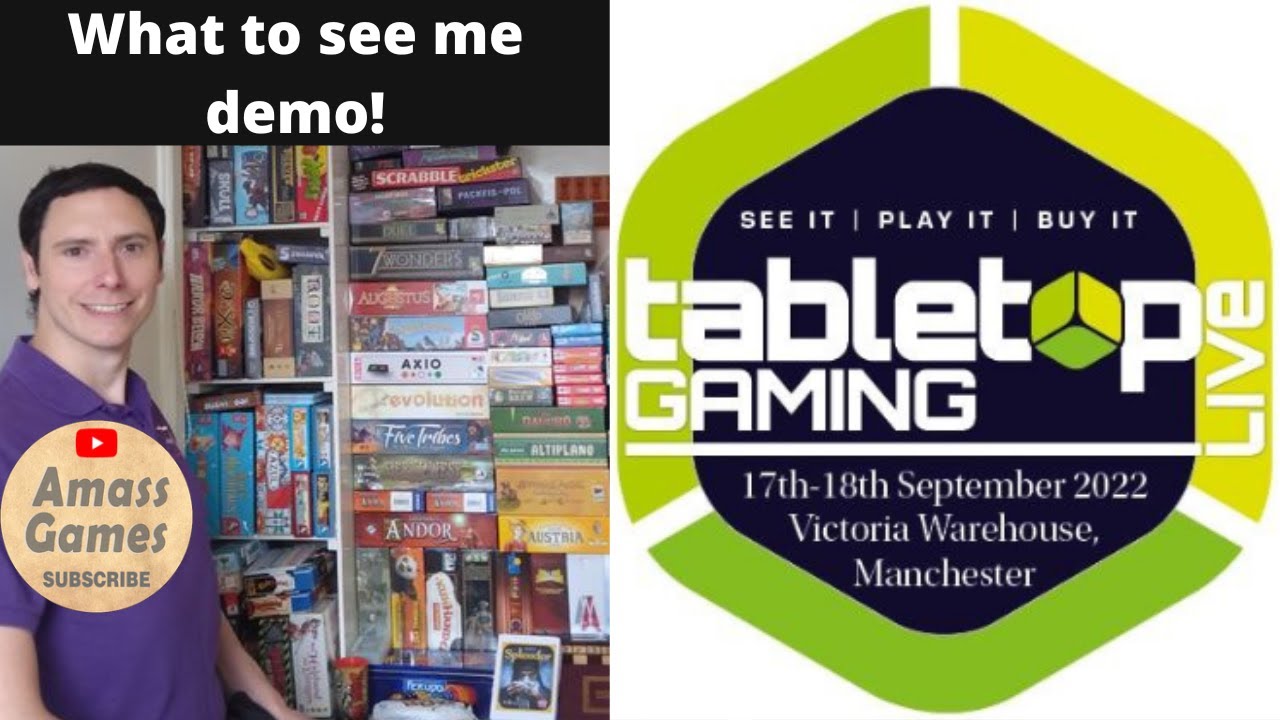Games at Tabletop Gaming Live in Manchester! See games I will be demoing :) TTGL * AmassGames * Yak