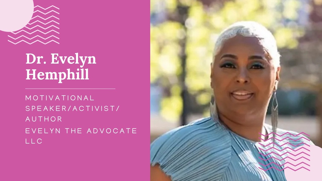 Dr. Evelyn Hemphill | Be the Torch in Someone’s Darkness | Influential Women