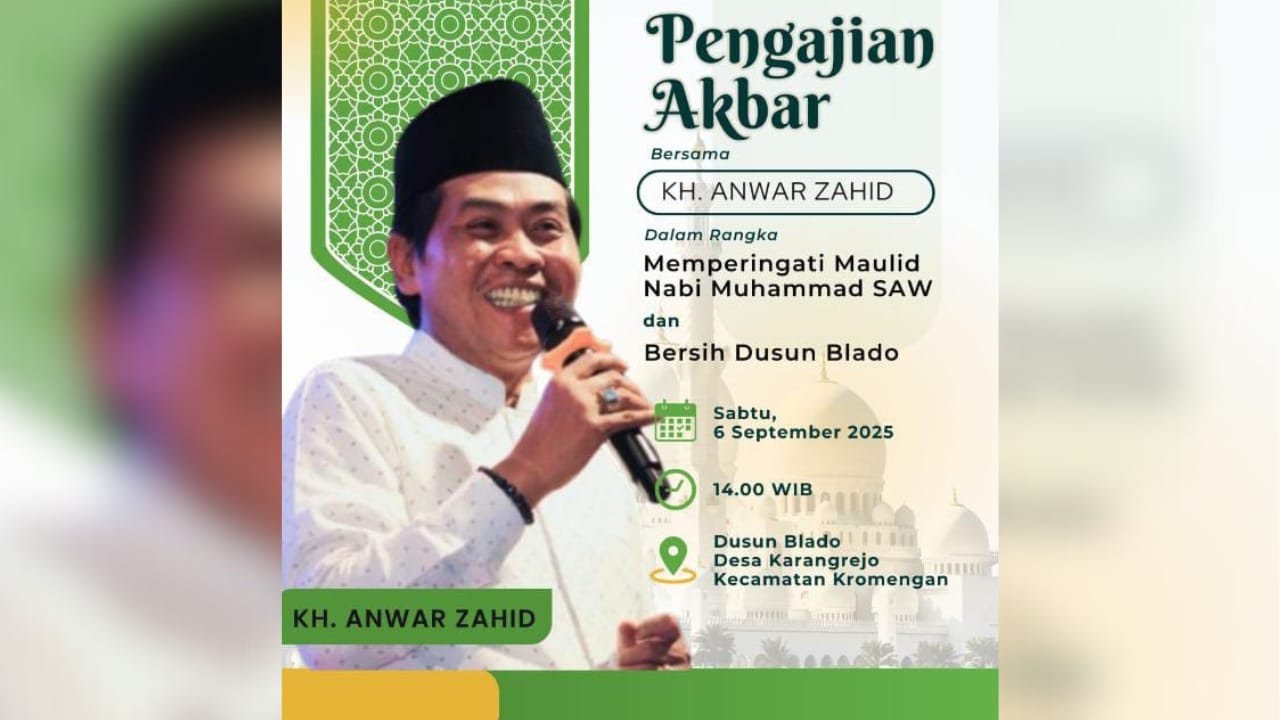 🔴LIVE KH. ANWAR ZAHID | PERINGATAN MAULID NABI MUHAMMAD SAW | BLADO KARANGREJO KROMENGAN MALANG
