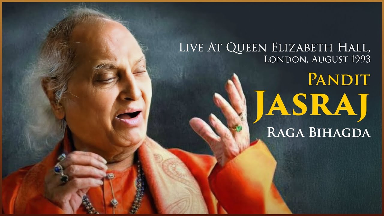 Pandit Jasraj | Raga Bihagda | Queen Elizabeth Hall - London 1993 | Navras Records
