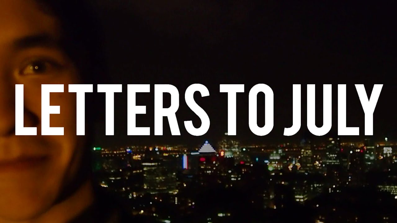 Letters to July 2015 | 30 by listenerlikeyou