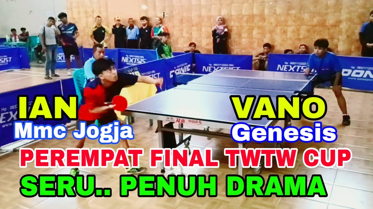 Perempat Final ian Mmc Porda Sleman vs Vano Genesis 🏓🏆 Turnamen Tenis Meja Twtw Cup