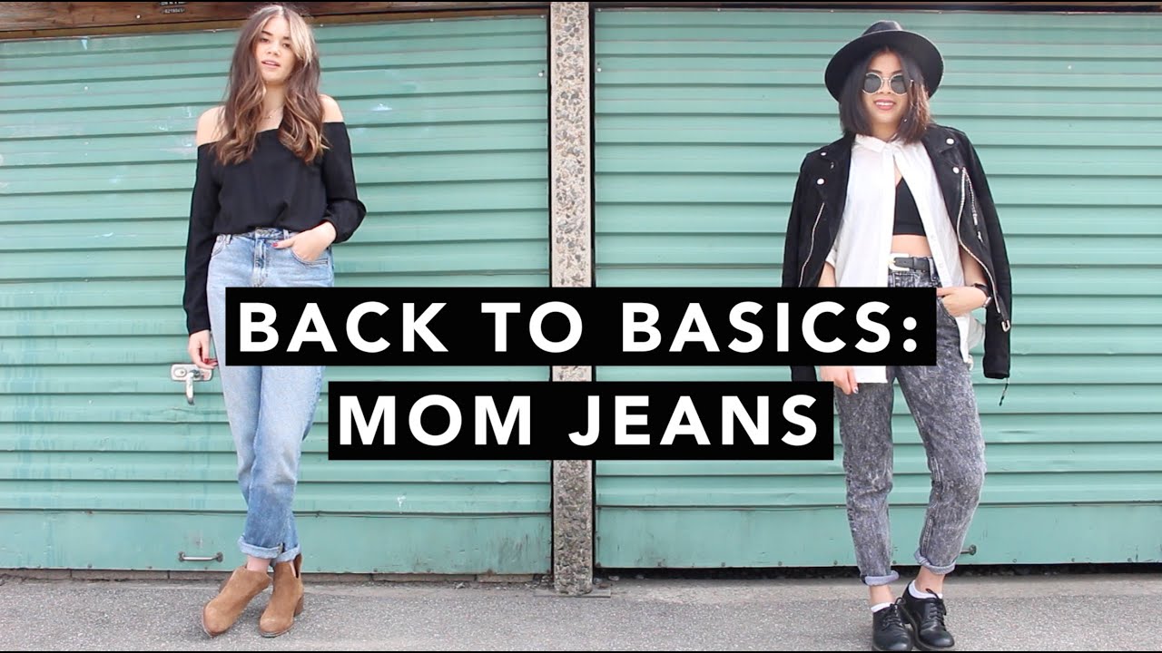 Back to Basics: Mom Jeans