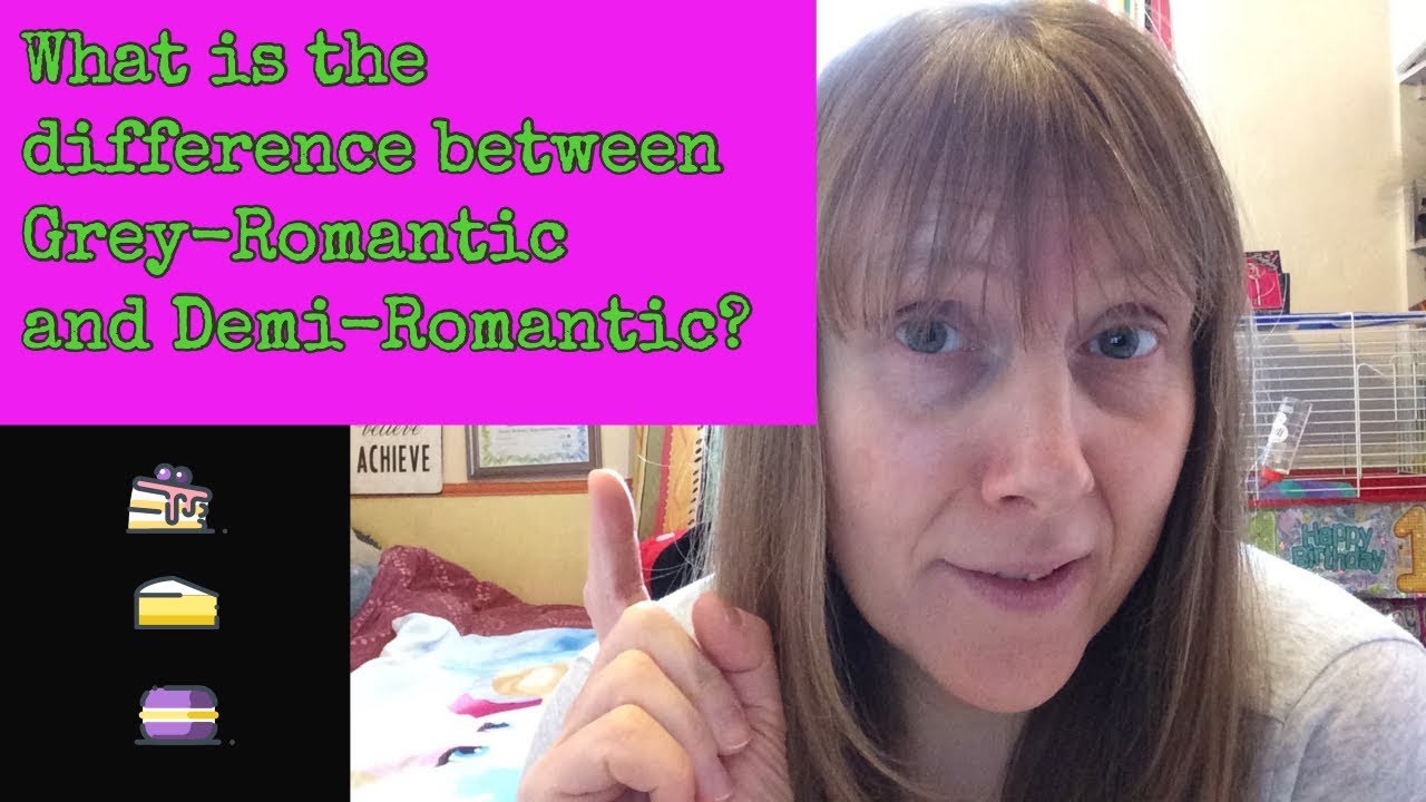 Grey-Romantic Vs Demi-Romantic! What is the difference between Grey-Romantic and Demi-Romantic?