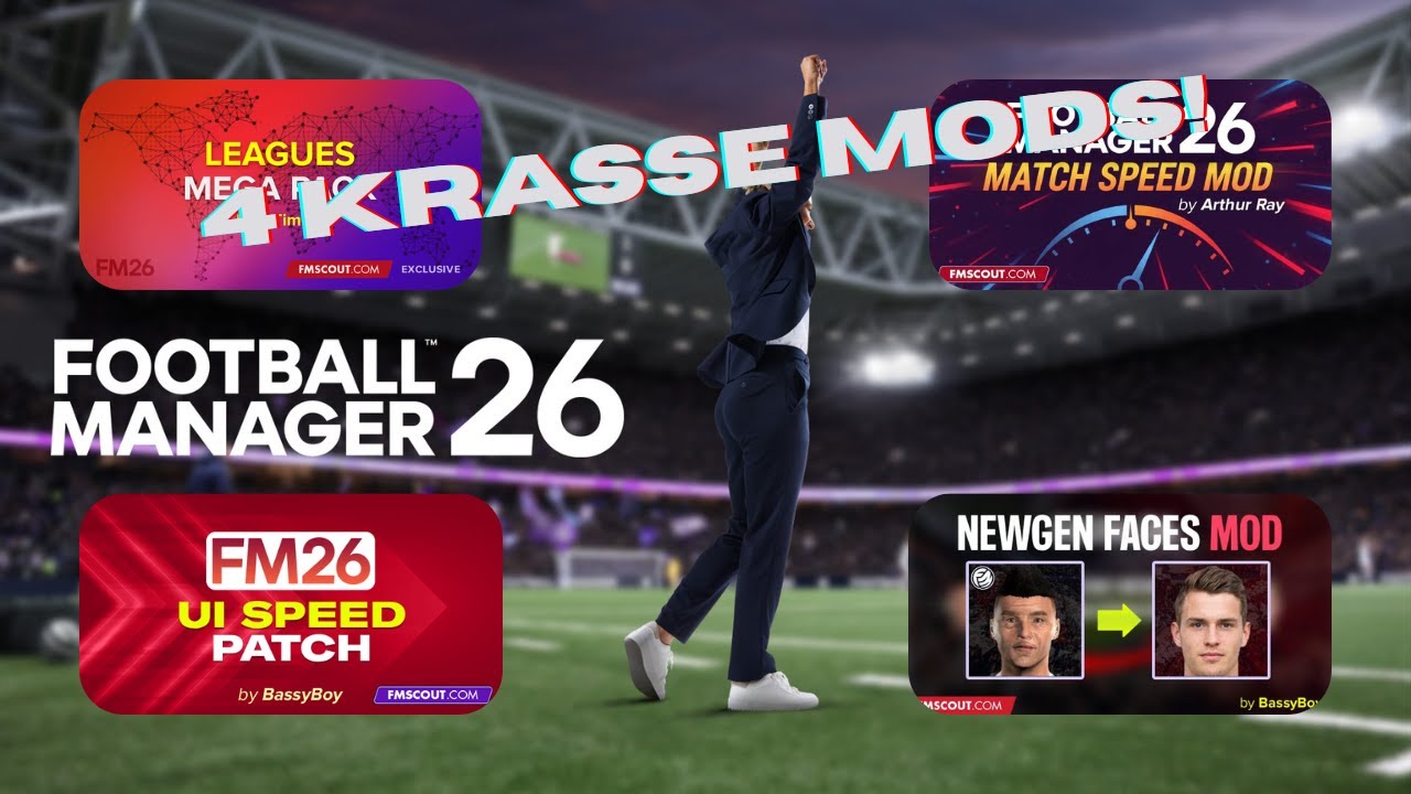 Diese FM26 Mods sind ein MUSS!